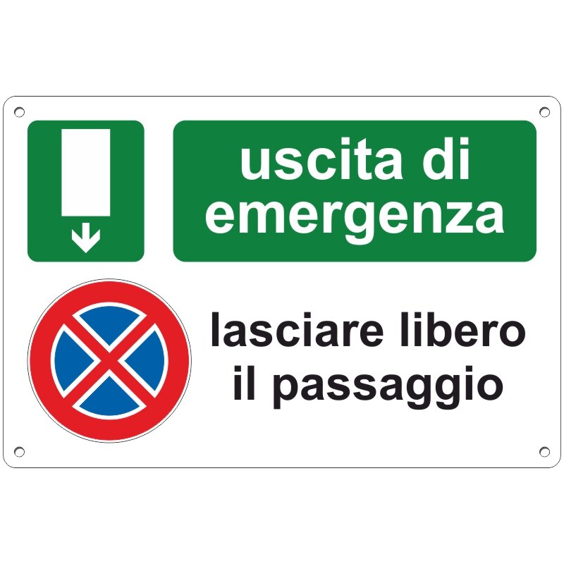 Uscita di emergenza divieto di sosta lasciare libero il passaggio